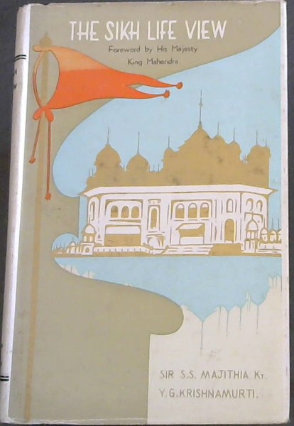 The Sikh Life - View: Theoretical Foundations