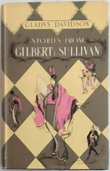 Stories from Gilbert & Sullivan