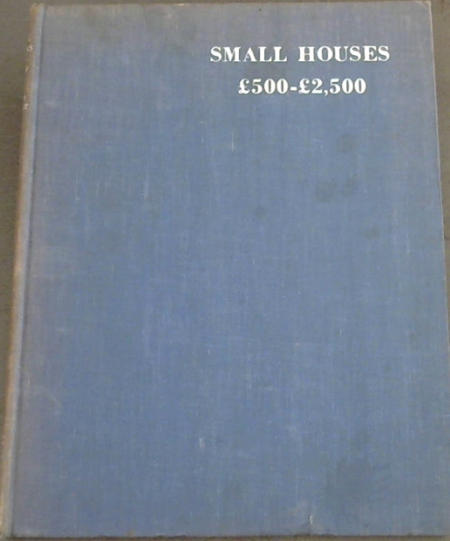 Image for Small Houses : 500 to 2500 Small Houses : 500 to 2500