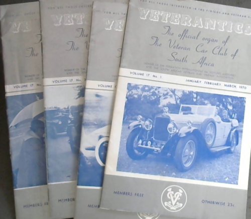 Veterantics : The official organ of The Veteran Car Club of South Africa : Volume 17 (Nos 1 -4), 1970