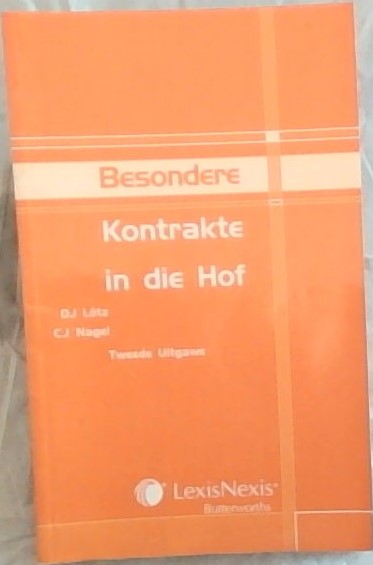 Besondere Kontrakte in Die Hof