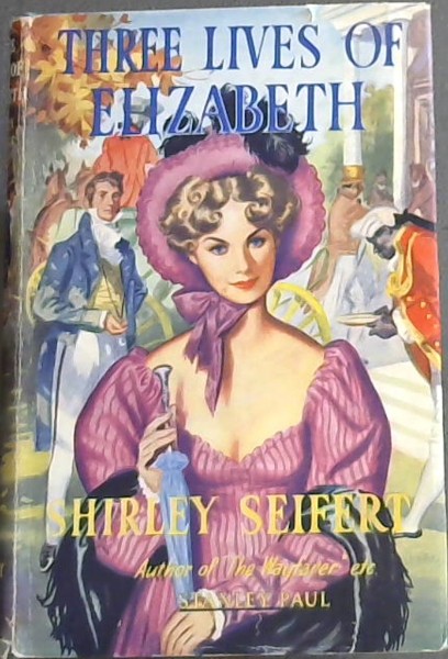 Three Lives Of Elizabeth