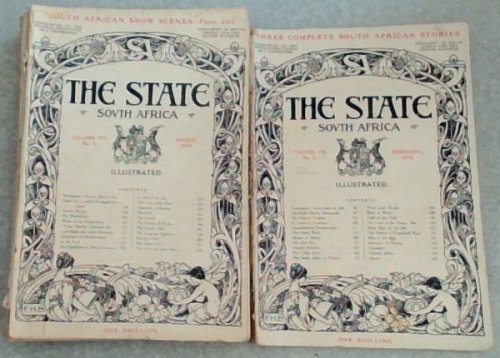 The State South Africa, Volume 7, No.2,3,4,5,6 & Vol. 8 No. 1. Feb. - July 1912