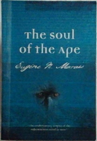Image for The Soul of the Ape The Soul of the Ape