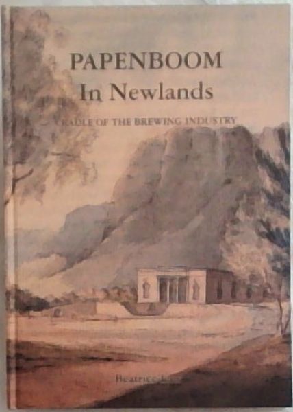 Papenboom in Newlands: Cradle of the brewing industry