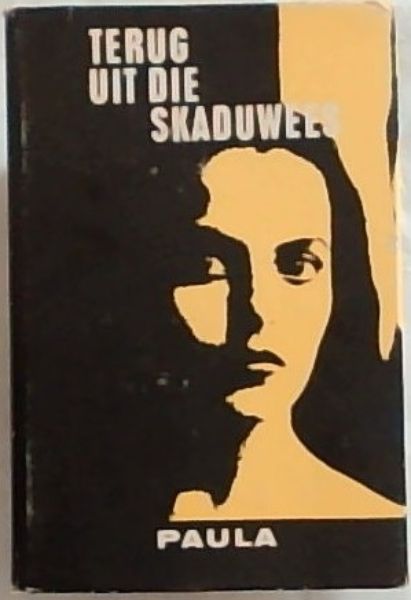 Image for Terug Uit Die Skaduwees Terug Uit Die Skaduwees