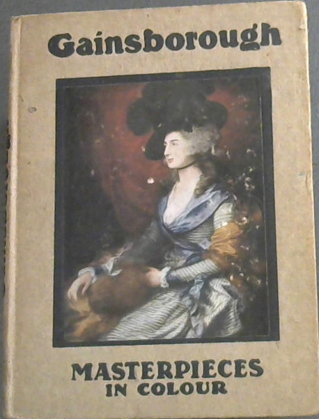 Gainsborough - Masterpieces in Colour