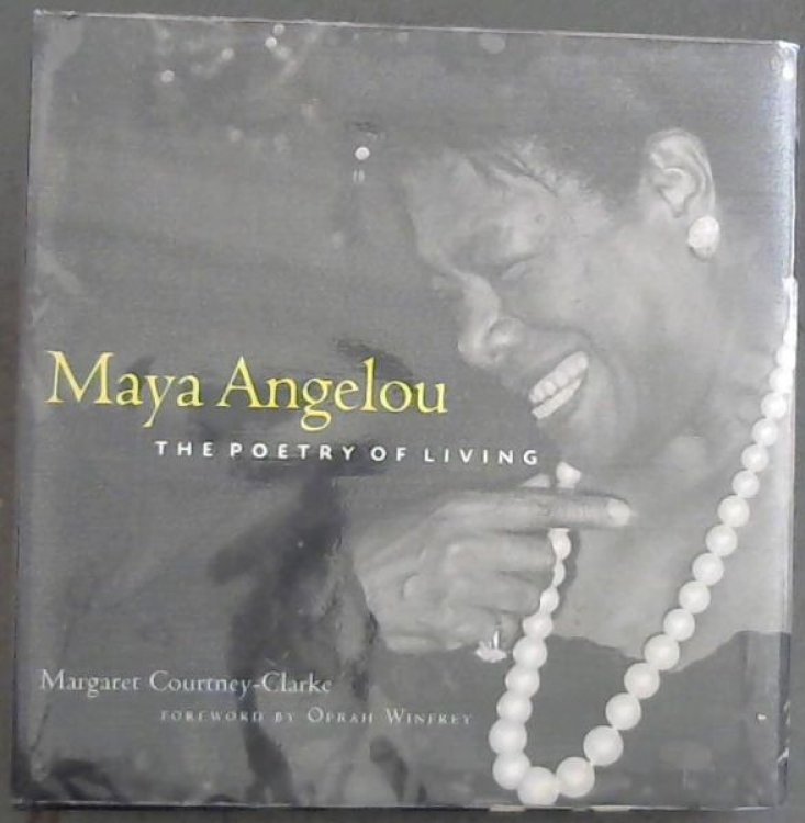 Maya Angelou;Poetry of Living