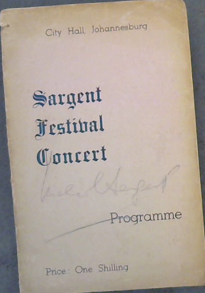 City Hall, Johannesburg: Sargent Festival Concert Programme