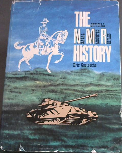 The Official Natal Mounted Rifles History