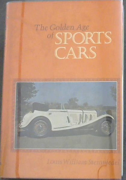 Image for The golden age of sports cars The golden age of sports cars