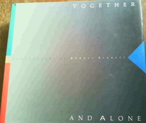 Together and Alone
