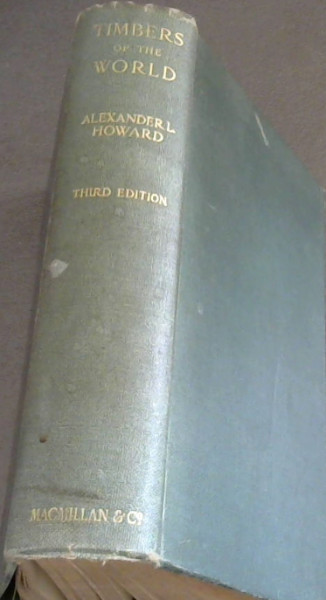 A Manual of the Timbers of the World