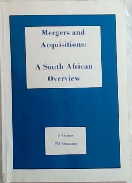 Mergers and Acquisitions : A South African Overview
