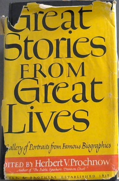 Great Stories From Great Lives