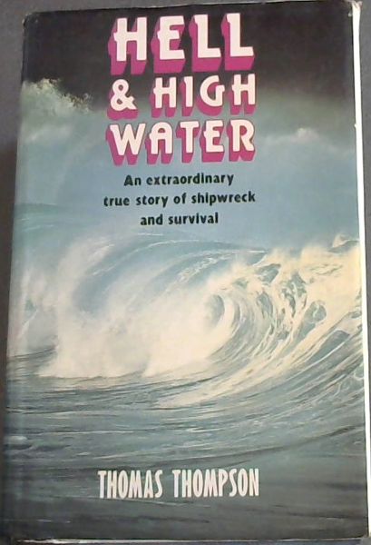 Hell and high water
