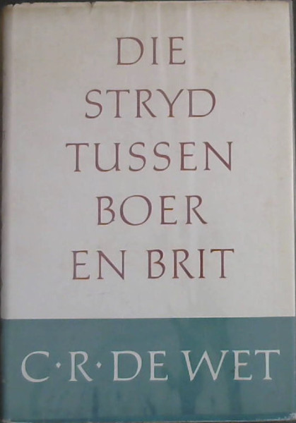 Die Stryd Tussen Boer en Brit