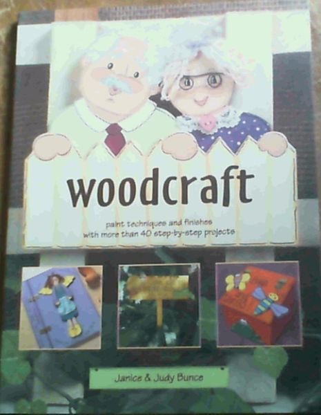 Woodcraft : Paint Techniques and Finishes