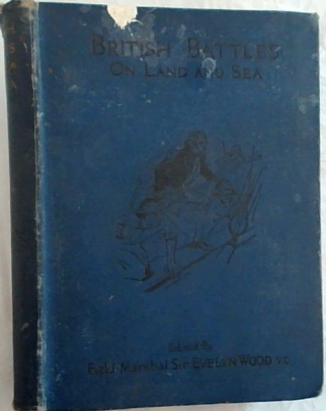 British Battles on Land and Sea. Volume 1