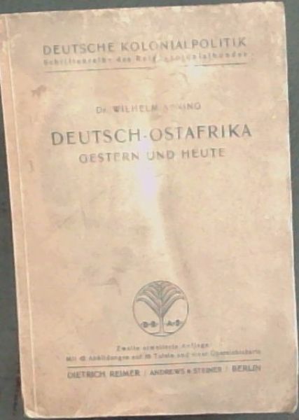 Deutsch - Ostafrika Gestern Und Heute