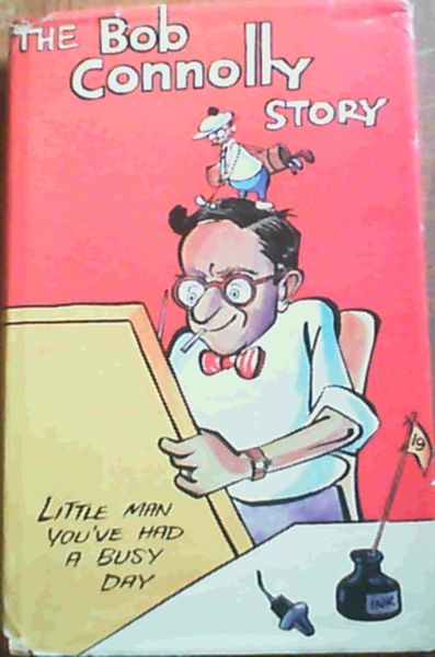 The Bob Connolly Story