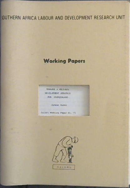 Towards a regional development strategy for Namaqualand (Saldru working paper)