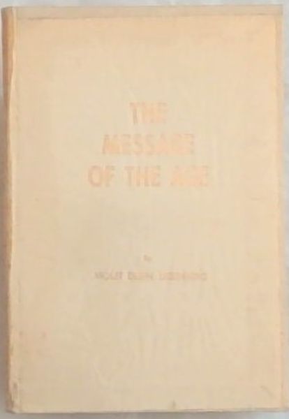 The Message Of The Age
