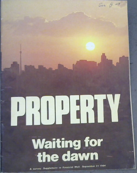 Property A Survey;Supplement to Financial Mail September 21 1984