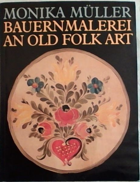 Bauernmalerei An Old Folk Art