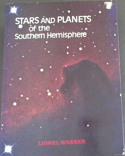 Image for Stars and Planets of the Southern Hemisphere Stars and Planets of the Southern Hemisphere