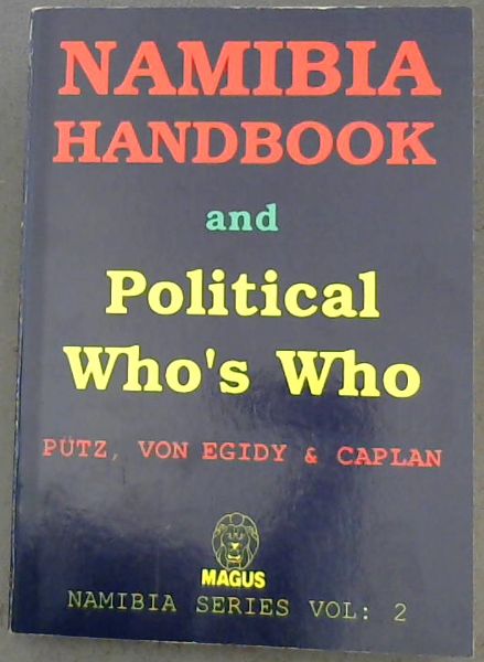 Namibia handbook and political who's who (Namibia series)