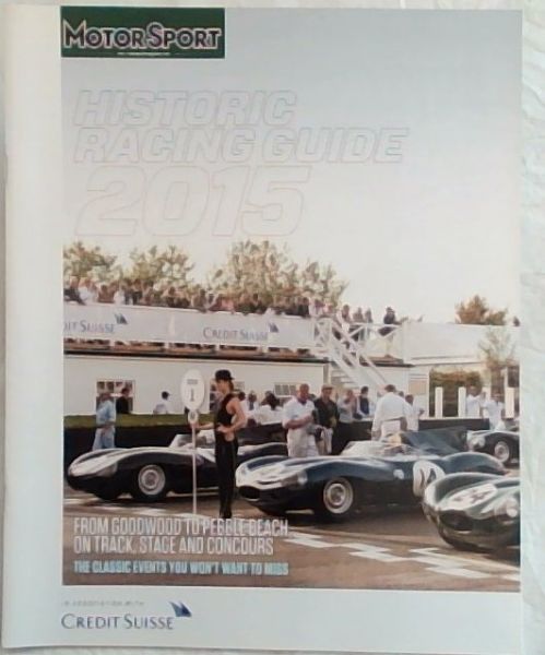 MotorSport: Historic Racing Guide 2015