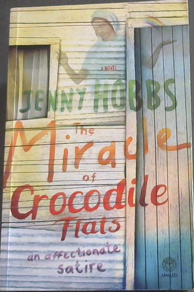 The Miracle of Crocodile Flats