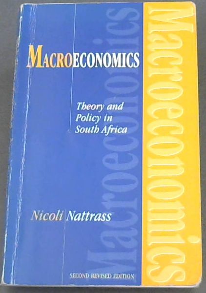 Macroeconomics: Theory and Policy in South Africa