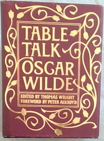 Table Talk Oscar Wilde