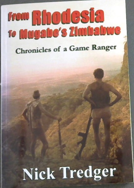 From Rhodesia to Mugabe's Zimbabwe