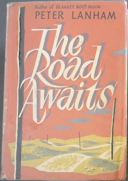 Image for THE ROAD AWAITS THE ROAD AWAITS
