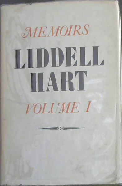 The Memoirs Of Captain LIDDELL HART - 2 Volumes
