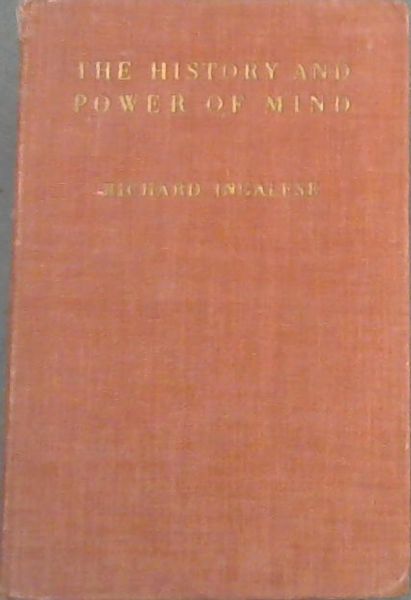 THE HISTORY AND POWER OF MIND