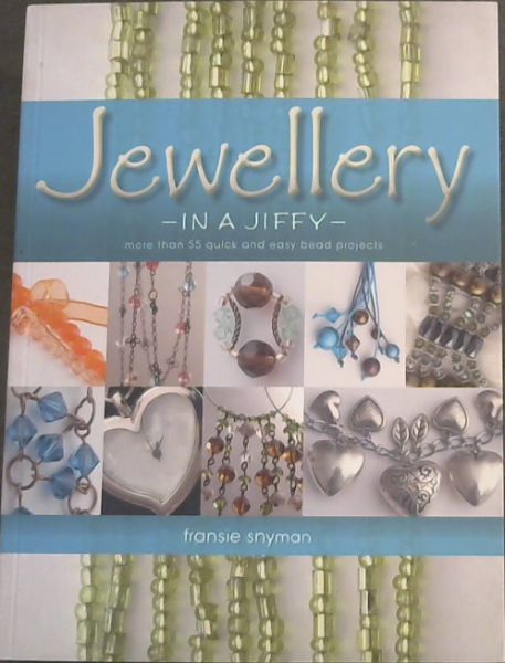 Image for JEWELLERY IN A JIFFY - more than 55 quick and easy bead projects JEWELLERY IN A JIFFY - more than 55 quick and easy bead projects