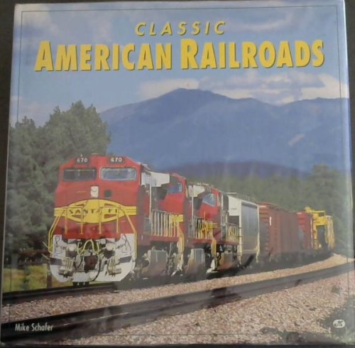 Classic American Railroads