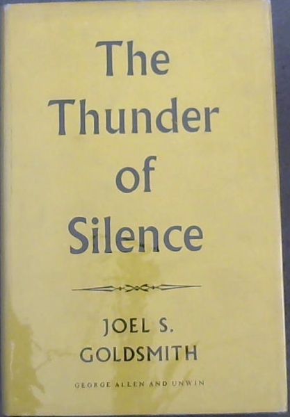 THE THUNDER OF SILENCE