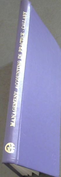 MANAGEMENT ACCOUNTING IN PRACTICE