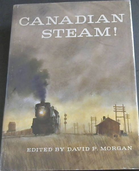 CANADIAN STEAM !