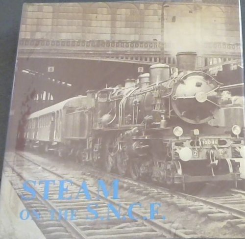 Steam on the S.N.C.F.