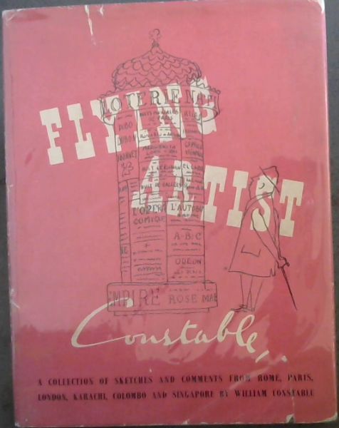 FLYING ARTIST - A Collection of Sketches and Comments from Rome, Paris, London, Karachi, Colombo and Singapore