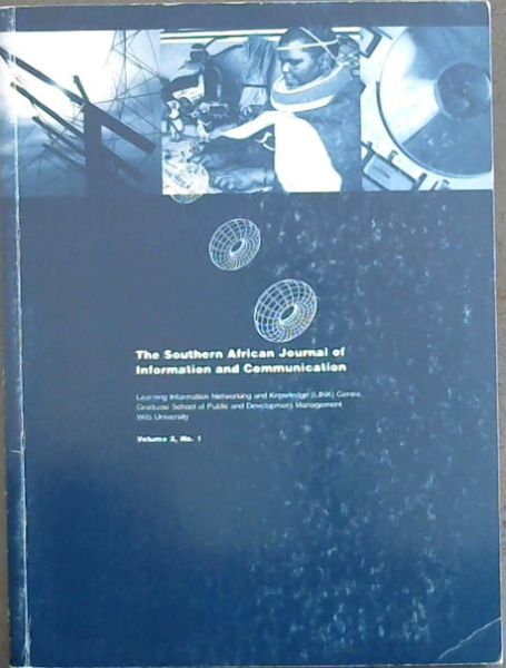 The Southern African Journal of Information and Communication volume 2, No 1
