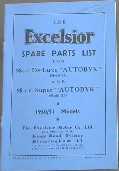 THE EXCELSIOR SPARE PARTS LIST FOR 98 c.c DE-LUXE 