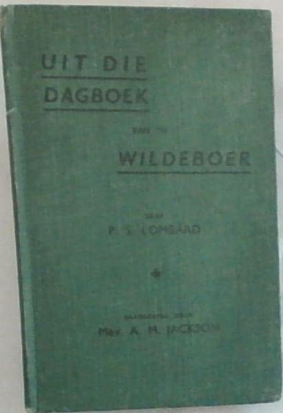 Uit die dagboek van 'n wildeboer