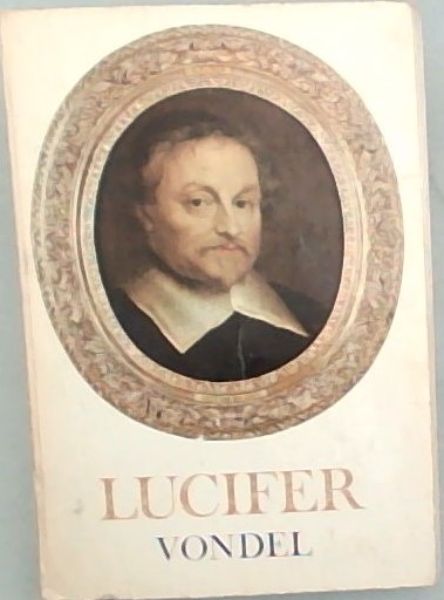 LUCIFER - Treurspel: Praecipitemque Immani Turbine Adegit